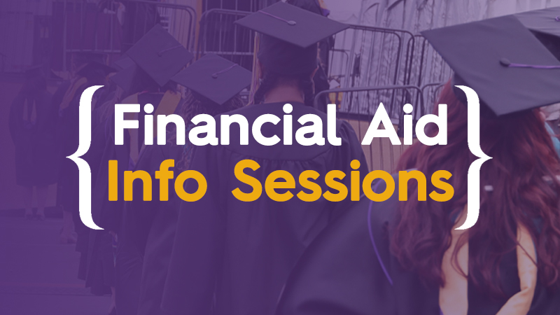 Financial Aid Information Sessions
